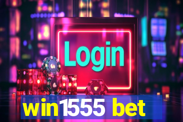 win1555 bet